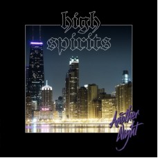HIGH SPIRITS - Another Night (2011) CD
